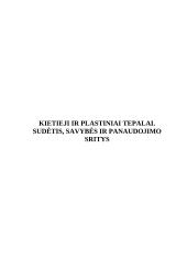 Kietieji ir plastiniai tepalai. Sudėtis, savybės ir panaudojimo sritys