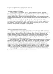 Saugaus eismo gerinimo situacija ir galimybės Lietuvoje