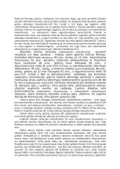 Subintimalinė arterijų rekanalizacija – alternatyva chirurginiam apatinės galūnės lėtinės okliuzijos gydymui 13 puslapis