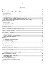 Microsoft PowerPoint: Veiksmai su skaidrėmis,   skaidrių dizaino, maketo parinkimas 2 puslapis