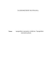 Topografinės nuotraukos vykdymas. Topografinės nuotraukos planas 2 puslapis