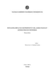 Inovacinių idėjų naujam produktui generavimas ir vertinimas: spaustuvė UAB "Garsų pasaulis"