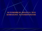 Automobilio apsauga nuo korozijos autoservisuose