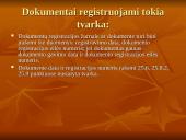 Dokumentų apyvartos organizavimas 9 puslapis