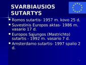 Europos Sąjunga (ES) tada ir šiandien 6 puslapis