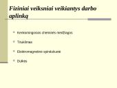 Fizinių veiksnių įtaka darbo aplinkai 2 puslapis