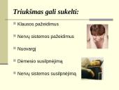 Fizinių veiksnių įtaka darbo aplinkai 9 puslapis