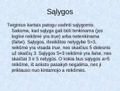 Loginiai duomenys ir veiksmai su jais. Sąlyginis sakinys 3 puslapis