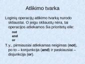 Loginiai duomenys ir veiksmai su jais. Sąlyginis sakinys 6 puslapis