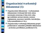 Organizacinių tvarkomųjų dokumentų rengimas ir įforminimas 3 puslapis