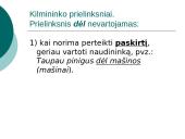 Prielinksnių, dalyvių, pusdalyvių vartojimas 15 puslapis
