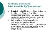 Prielinksnių, dalyvių, pusdalyvių vartojimas 18 puslapis