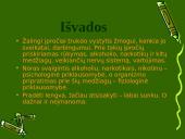 Projektas: Rūkymo žala 16 puslapis