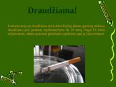 Projektas: Rūkymo žala 9 puslapis