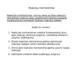 Reakcijų mechanizmai. Alkanai, alkenai, aromatiniai junginiai 2 puslapis