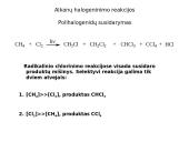 Reakcijų mechanizmai. Alkanai, alkenai, aromatiniai junginiai 20 puslapis