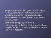 Meno kryptis - simbolizmas 7 puslapis