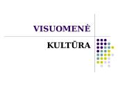 Visuomenė. Kultūra