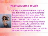 Žmogus, kuriuo aš žaviuosi: Beyonce Knowles 5 puslapis