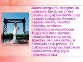 Žmogus, kuriuo aš žaviuosi: Beyonce Knowles 9 puslapis