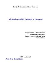 Alkoholis. Alkoholio poveikis žmogaus organizmui 19 puslapis
