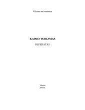 Kaimo turizmo samprata, organizavimas bei plėtra