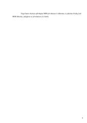 Magnetinio branduolių rezonanso taikymo saugumas medicinos darbuotojams 9 puslapis