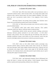 Strateginio marketingo formavimo ypatumai: gyvenamųjų namų, komercinės paskirties objektų statyba UAB "Perlas" 13 puslapis