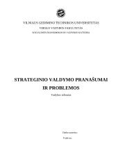 Strateginio valdymo pranašumai ir problemos: siuvimo įmonė