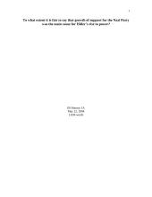 To what extent it is fair to say that growth of support for the Nazi Party was the main cause for Hitler’s rise to power?