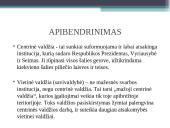 Centrinės ir vietinės valdžios formavimas bei formavimo ypatumai 18 puslapis