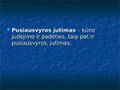 Kinestezinių, statinių ir organinių pojūčių apibūdinimas 6 puslapis