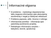 Organizacijos informacinės elgsenos tyrimas 11 puslapis