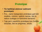 Prototipų teorija ir prototipų pavidalai 11 puslapis