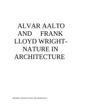 Alvar Aalto and Frank Lloyd Wright - Nature in Architecture 5 puslapis