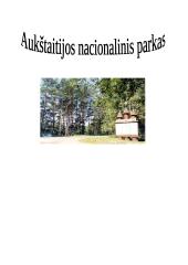 Aukštaitijos nacionalinis parkas - istorija, struktūra ir apsauga