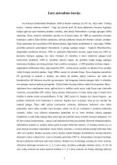 Bendra nacionalinė valiuta - euras