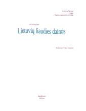 Lietuvių liaudies dainos ir jų istorija