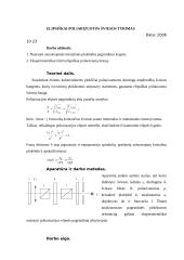 Elipsiškai poliarizuotos šviesos tyrimas