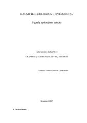 Grandinių elementų savybių tyrimas