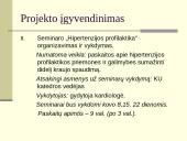 Projektas: suaugusių Brožių kaimo gyventojų arterinės hipertenzijos profilaktikos programa 13 puslapis