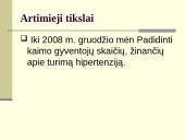Projektas: suaugusių Brožių kaimo gyventojų arterinės hipertenzijos profilaktikos programa 5 puslapis