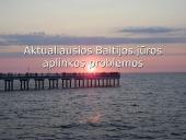 Aktualiausios Baltijos jūros aplinkos problemos