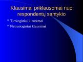 Anketiniai metodai. Anketinė apklausa 19 puslapis