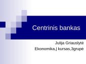 Centrinio banko istorija ir veikla