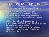 Centrinis bankas (CB) ir jo funkcijos 10 puslapis