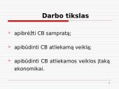 Centrinis bankas ir jo vaidmuo šalies ekonomikoje 2 puslapis