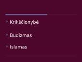 Didžiosios pasaulio religijos - Krikščionybė, Budizmas ir Islamas 2 puslapis