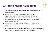 Elektrostatikos mokslas 9 puslapis