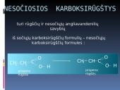Karboksirūgštys - organiniai junginiai 6 puslapis